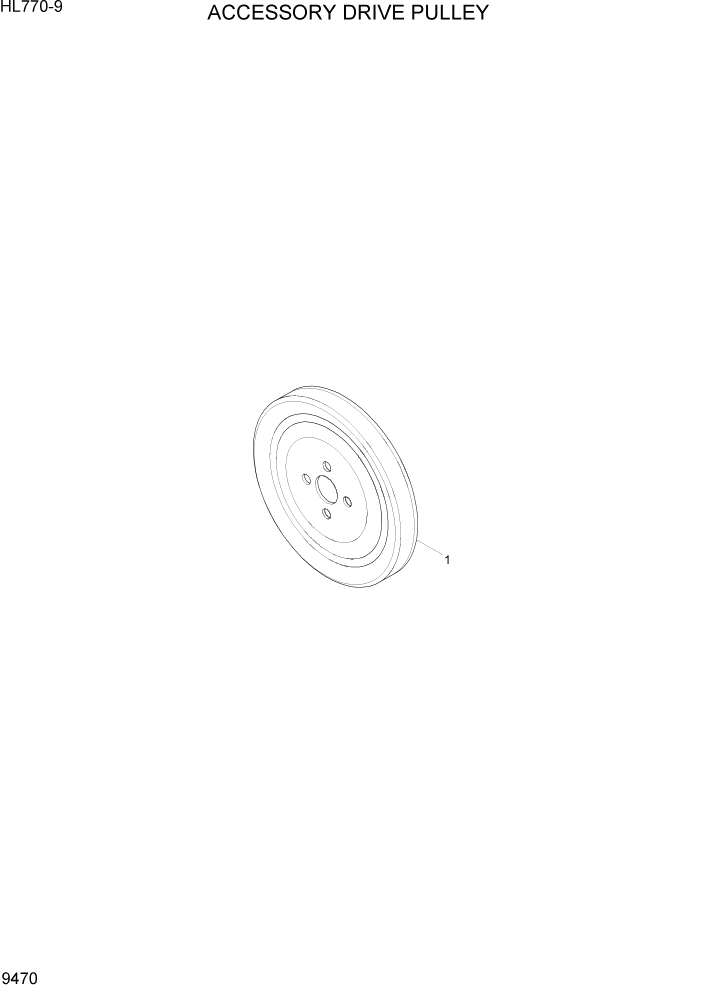 Схема запчастей Hyundai HL770-9 - PAGE 9470 ACCESSORY DRIVE PULLEY ДВИГАТЕЛЬ БАЗА
