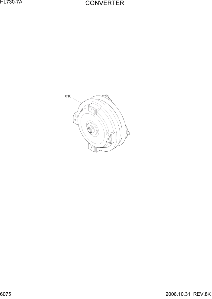 Схема запчастей Hyundai HL730-7A - PAGE 6075 CONVERTER СИЛОВАЯ СИСТЕМА