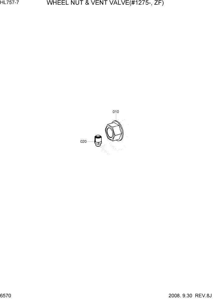 Схема запчастей Hyundai HL757-7 - PAGE 6570 WHEEL NUT & VENT VALVE(#1275-, ZF) СИЛОВАЯ СИСТЕМА