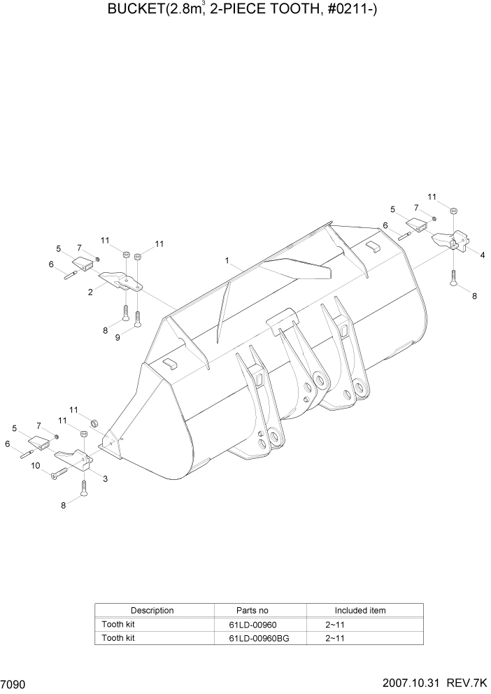 Схема запчастей Hyundai HL757-7 - PAGE 7090 BUCKET(2.8M3, 2-PIECE TOOTH, #0211-) РАБОЧЕЕ ОБОРУДОВАНИЕ