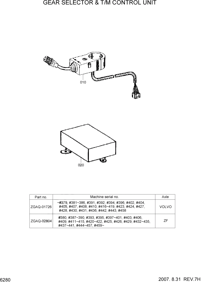 Схема запчастей Hyundai HL770-7A - PAGE 6280 GEAR SELECTOR & T/M CONTROL UNIT СИЛОВАЯ СИСТЕМА