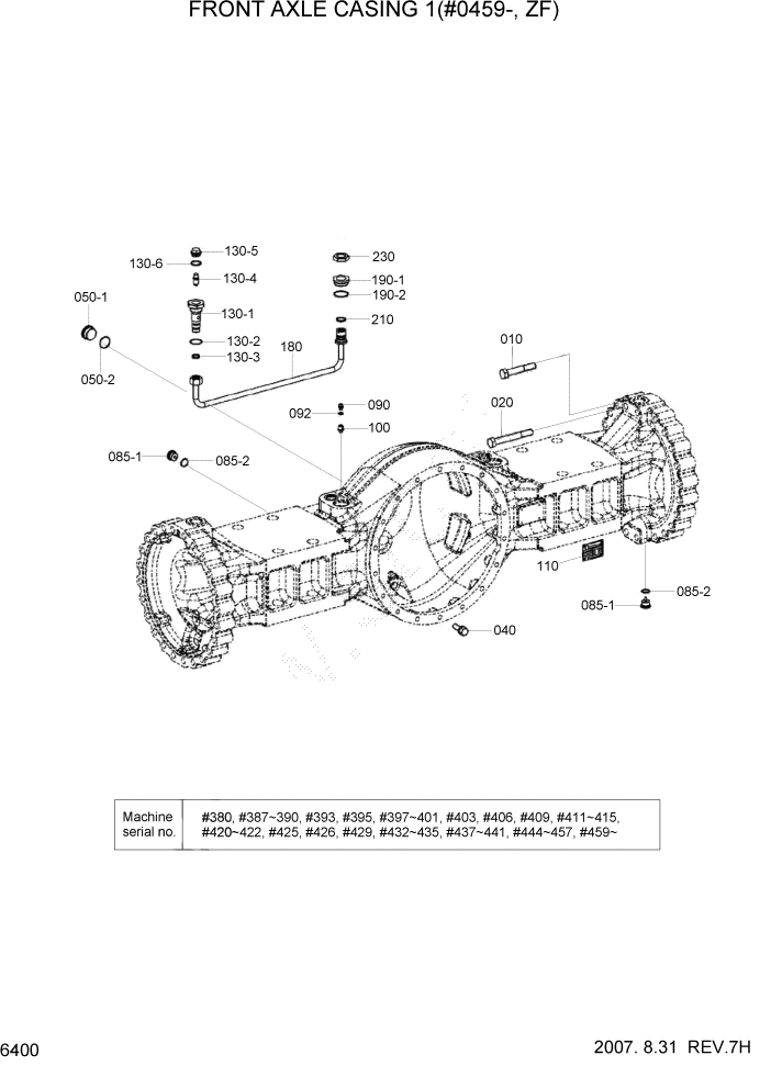 Схема запчастей Hyundai HL770-7A - PAGE 6400 FRONT AXLE CASING 1(#0459-, ZF) СИЛОВАЯ СИСТЕМА