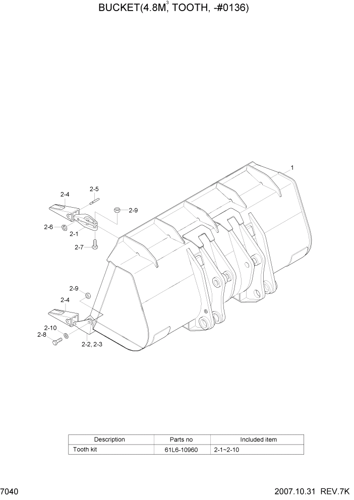 Схема запчастей Hyundai HL780-7A - PAGE 7040 BUCKET(4.8M3, TOOTH, -#0136) РАБОЧЕЕ ОБОРУДОВАНИЕ