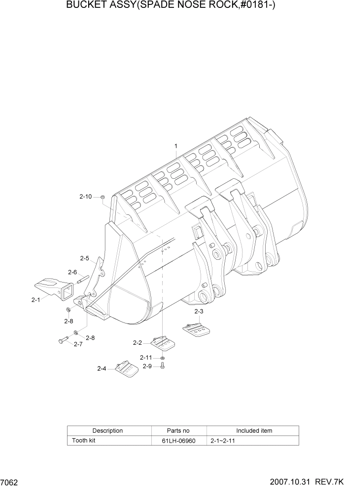 Схема запчастей Hyundai HL780-7A - PAGE 7062 BUCKET(4.8M3, SPADE NOSE ROCK,#0181-) РАБОЧЕЕ ОБОРУДОВАНИЕ