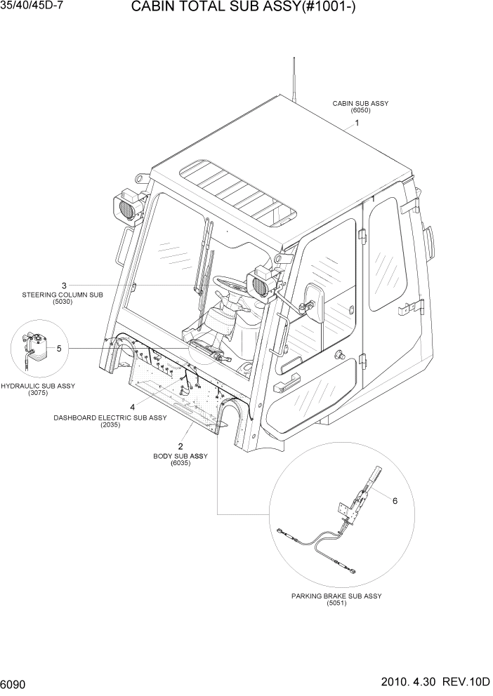 Схема запчастей Hyundai 35/40/45D-7 - PAGE 6090 CABIN TOTAL SUB ASSY(#1001-) СТРУКТУРА