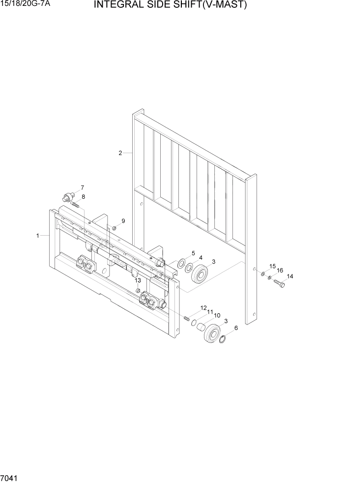 Схема запчастей Hyundai 15/18/20G-7A - PAGE 7041 INTEGRAL SIDE SHIFT(V-MAST) РАБОЧЕЕ ОБОРУДОВАНИЕ