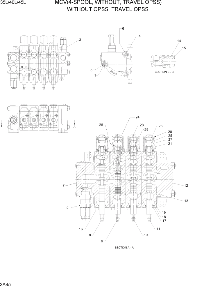 Схема запчастей Hyundai 35/40/45L - PAGE 3A45 MCV(4-SPOOL, WITHOUT, TRAVEL OPSS) ГИДРАВЛИЧЕСКАЯ СИСТЕМА