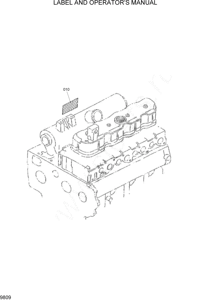 Схема запчастей Hyundai HSL960T - PAGE 9809 LABEL AND OPERATORS MANUAL ДВИГАТЕЛЬ БАЗА