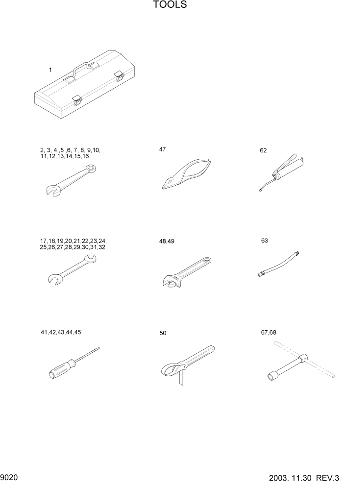 Схема запчастей Hyundai HSL610 - PAGE 9020 TOOLS(#0001-) ДРУГИЕ ЧАСТИ