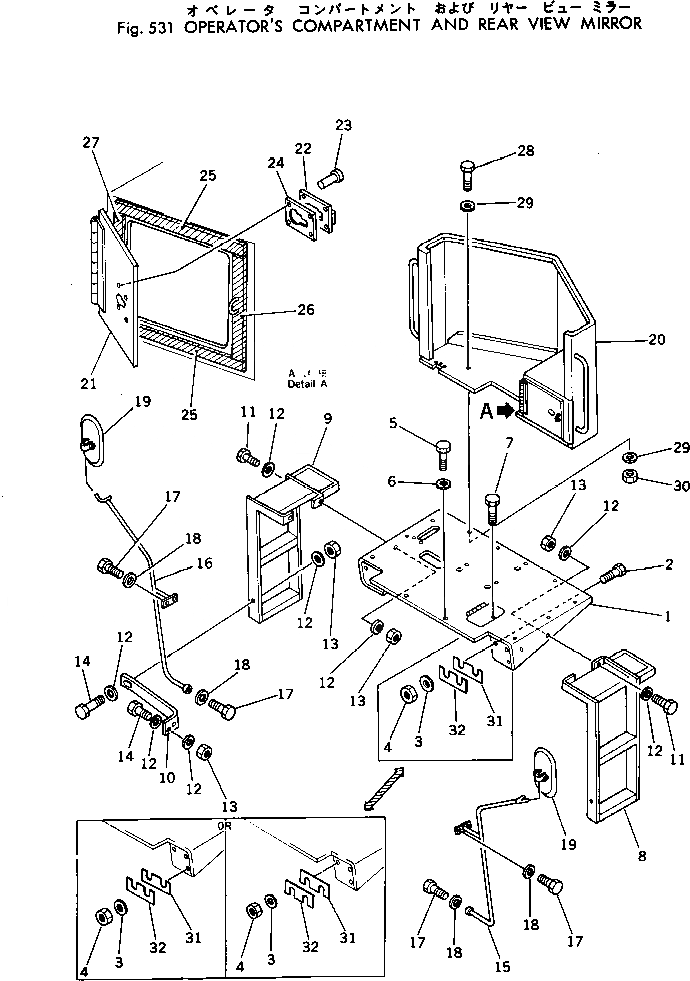 Схема запчастей Komatsu 515-1 - КАБИНА ОПЕРАТОРА И ЗАДН. VIEW MIRROR РАМА И ЧАСТИ КОРПУСА