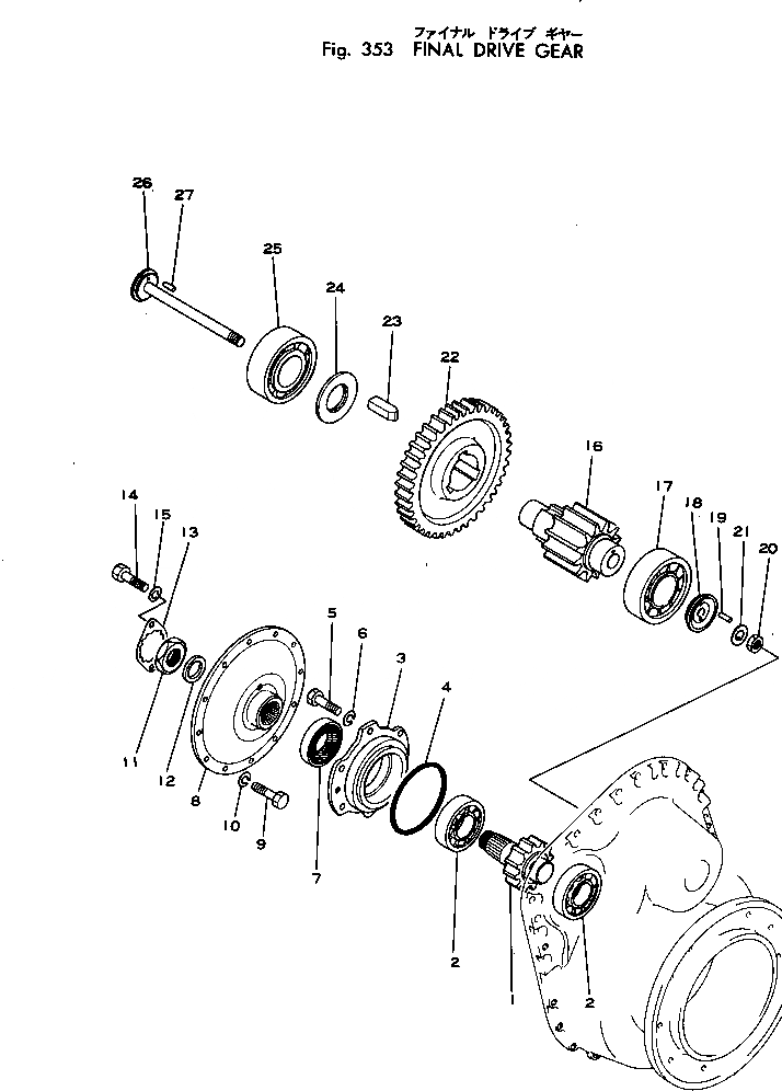 Схема запчастей Komatsu D45P-1 - КОНЕЧНАЯ ПЕРЕДАЧА И ВАЛ СИСТЕМАУПРАВЛЕНИЯ ПОВОРОТОМ И КОНЕЧНАЯ ПЕРЕДАЧА
