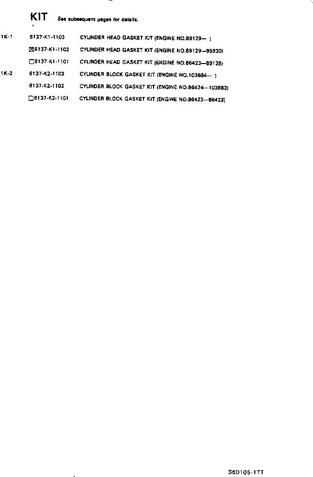Схема запчастей Komatsu S6D105-1TT - КОМПЛЕКТ ПРОКЛАДОК ДВИГАТЕЛЬ КОМПЛЕКТ
