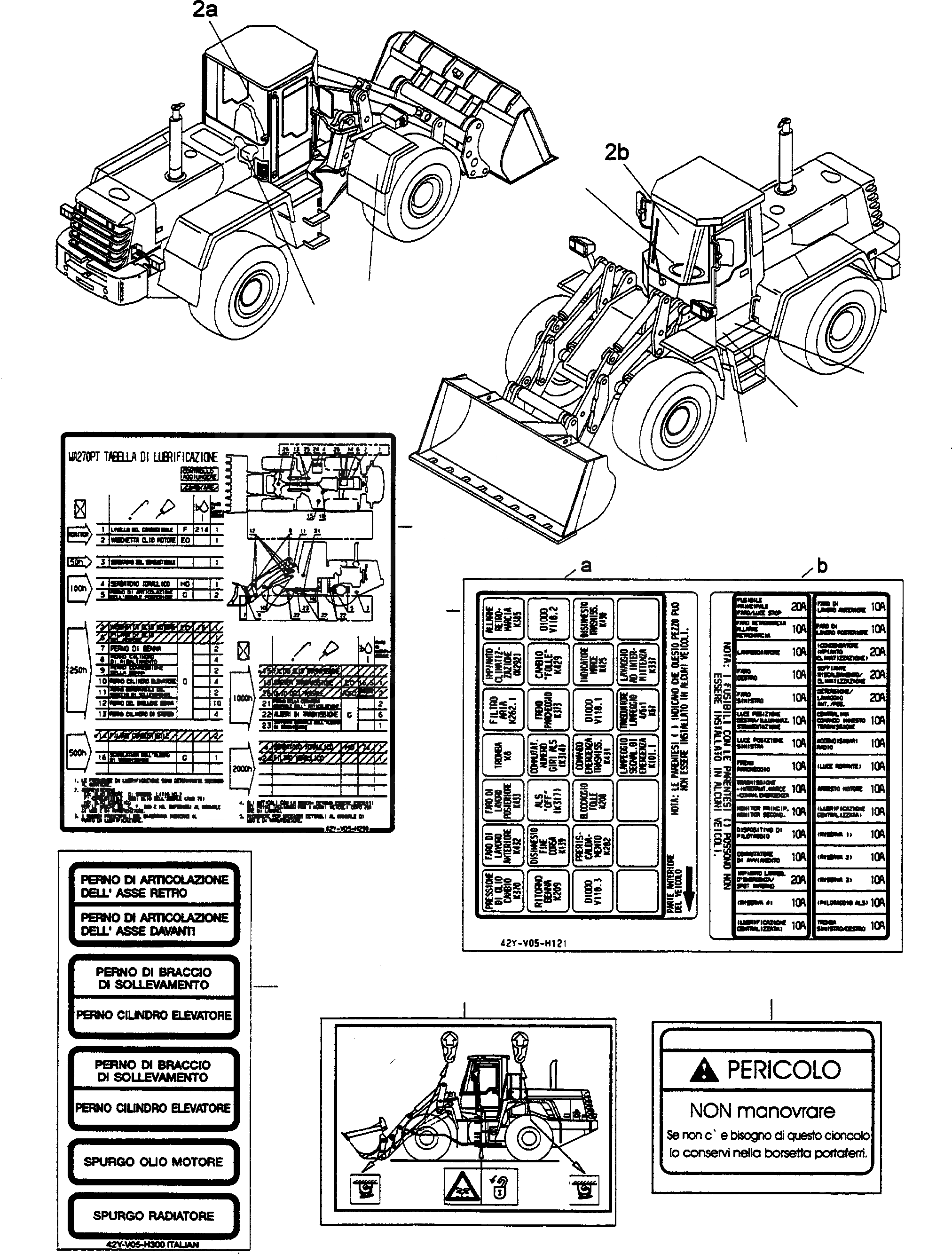 Схема запчастей Komatsu WA270PT-3 active - ТАБЛИЧКИS, ИТАЛИЯ ИНСТРУМЕНТ, АКСЕССУАРЫ, БУКВЕНН.
