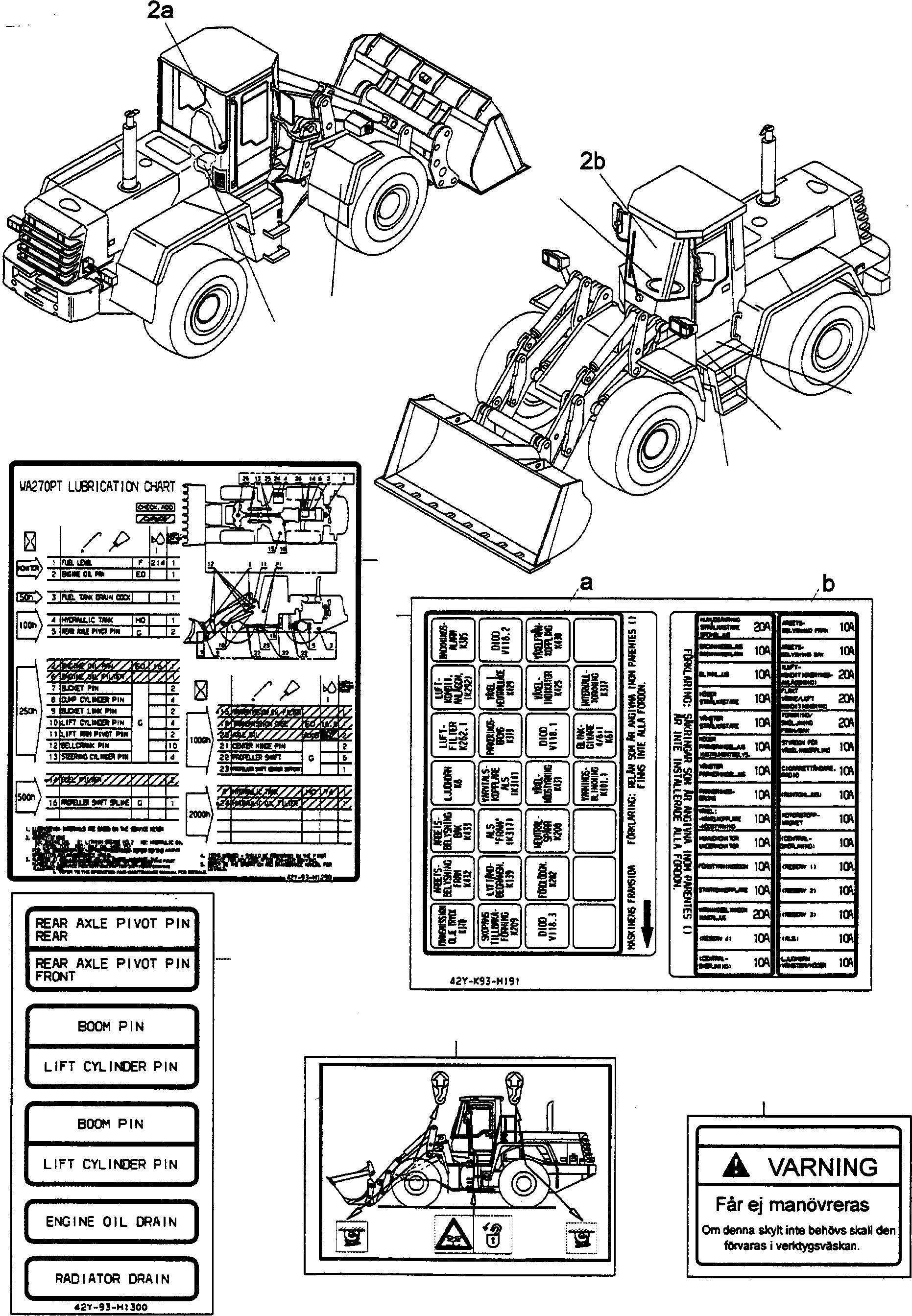 Схема запчастей Komatsu WA270PT-3 active - ТАБЛИЧКИS, SWEDISH ИНСТРУМЕНТ, АКСЕССУАРЫ, БУКВЕНН.