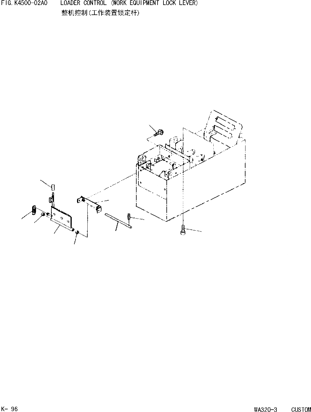 Схема запчастей Komatsu WA320 AVANCE CUSTOM - УПРАВЛЕНИЕ ПОГРУЗКОЙ РЫЧАГ БЛОКИРОВКИ РАБОЧ. ОБОРУД. [КАБИНА ОПЕРАТОРА И СИСТЕМА УПРАВЛЕНИЯ]